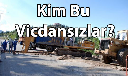 Kim Bu Vicdansızlar?
